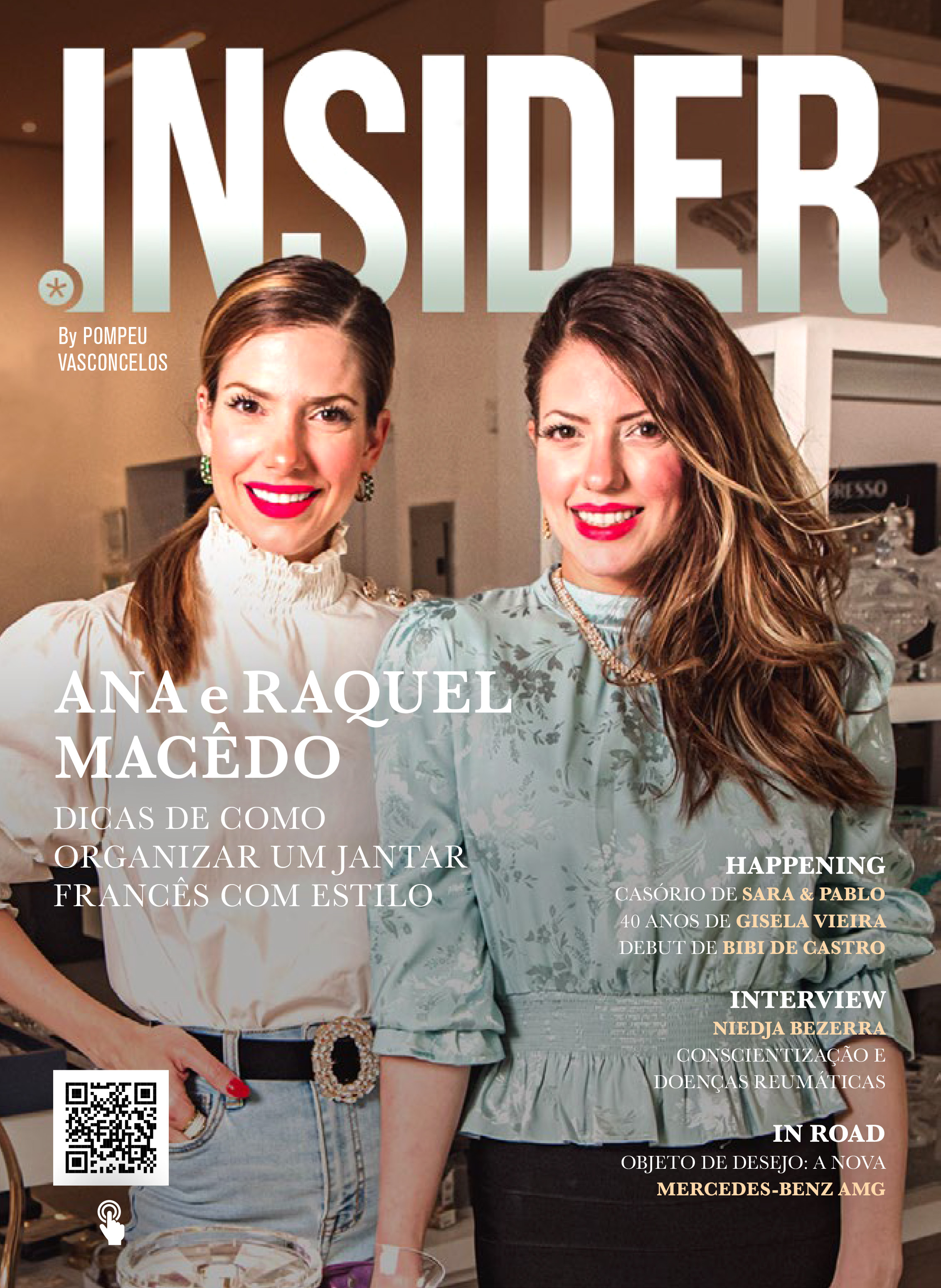 Nº 20 • ano 2020: Ana e Raquel Macêdo Nº 20 • ano 2020: Ana e Raquel Macêdo